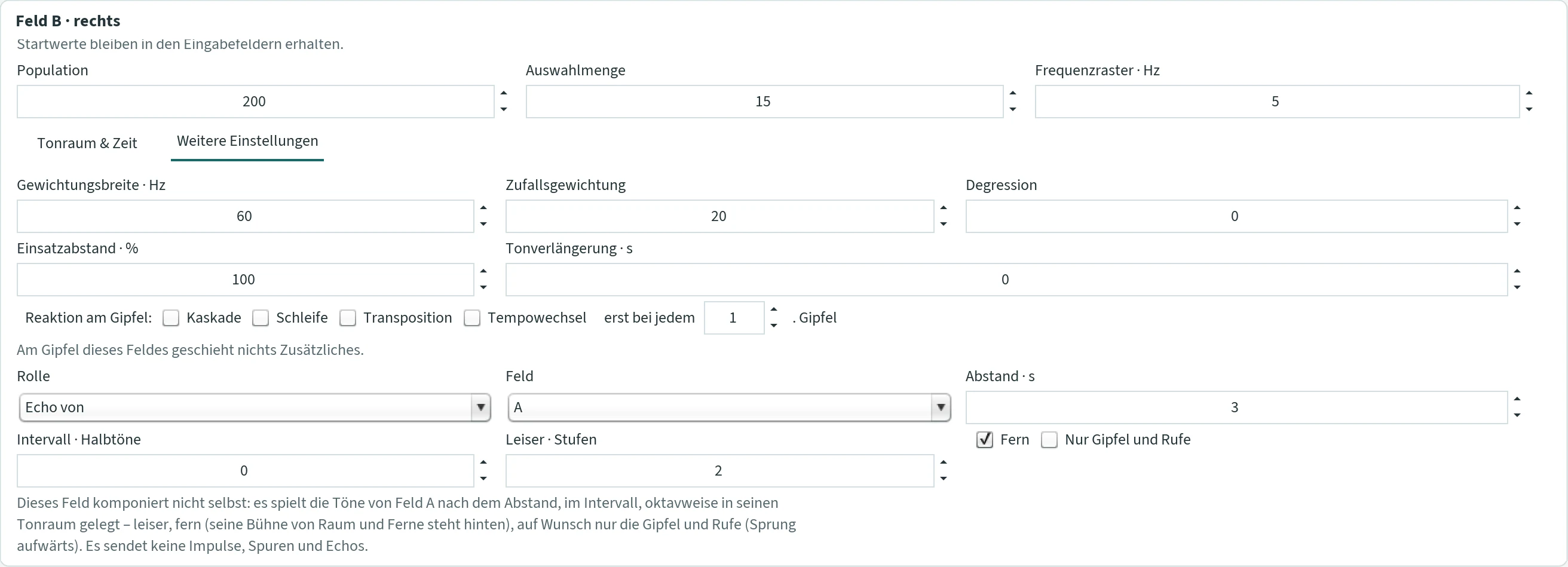 Reiter „Feld B · rechts“ mit „Weitere Einstellungen“: Gewichtungsbreite, Zufallsgewichtung, Degression, Einsatzabstand, Tonverlängerung, die Zeile „Reaktion am Gipfel“ mit vier Haken, darunter die Rolle „Echo von“ Feld A mit Abstand 3 s, Intervall 0, Leiser 2 Stufen, Fern und „Nur Gipfel und Rufe“ und dem Hinweis, dass dieses Feld nicht selbst komponiert.