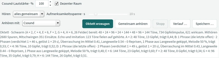 Der untere Teil des Ensemble-Fensters nach dem Erzeugen: die Statuszeile „Oktett · Schwarm (A × 2, C × 4, E × 6, F × 2, G × 4, H × 6, 26 Felder) bereit: 48 + 24 + 96 + … Töne, 734 Gipfelimpulse, 621 wirksam …“ und hinter jedem Feld „trägt 0,44“, „trägt 0,53“ und so weiter.